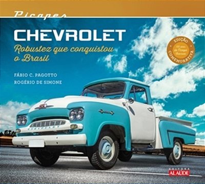 Picapes Chevrolet Robustez Que Conquistou O Brasil..-