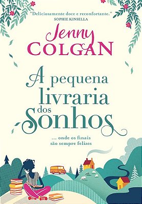 A Pequena Livraria Dos Sonhos..-