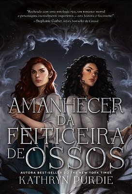 Amanhecer Da Feiticeira De Ossos Livro 2 Da Duologia Feiticeira De Ossos..-
