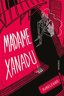 Madame Xanadu..-