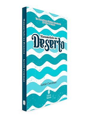 Mananciais No Deserto - Azul..-