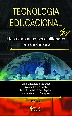 Tecnologia Educacional - Descubra Suas Possibilidades Na Sala De Aula - 8ª Edição..-