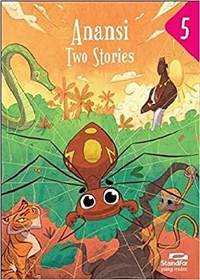 Anansi: Two Stories
