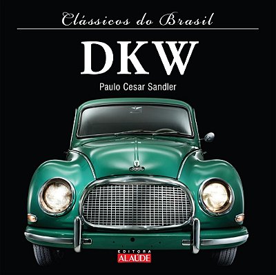 Clássicos Do Brasil - Dkw..-
