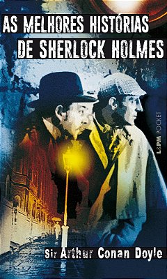 As Melhores Histórias De Sherlock Holmes - Pocket Plus..-
