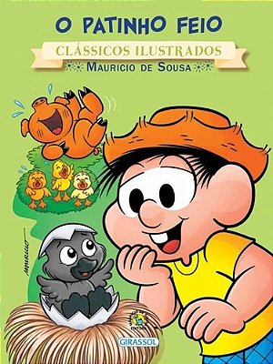 O Patinho Feio - Coleção Turma Da Mônica Clássicos Ilustrados..-