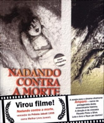 Nadando Contra A Morte - 3ª Edição..-