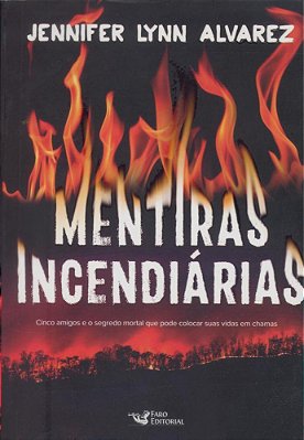 Mentiras Incendiárias