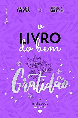 O Livro Do Bem - Gratidão..-