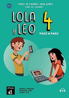 Lola Y Leo Paso A Paso 4 - Libro Del Alumno Con MP3 Descargable