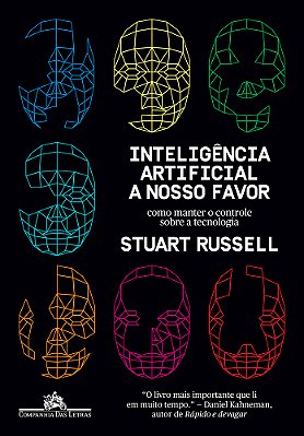 Inteligência Artificial A Nosso Favor Como Manter O Controle Sobre A Tecnologia..-
