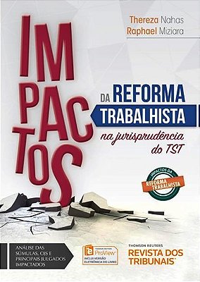 Impactos Da Reforma Trabalhista Na Jurisprudência Do Tst..-
