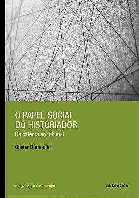 O Papel Social Do Historiador..-