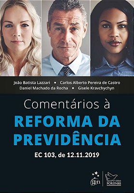 Comentários À Reforma Da Previdência..-