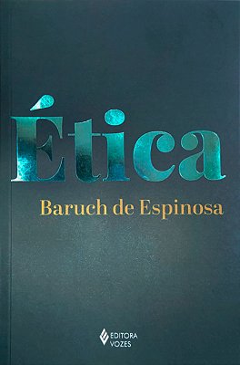 Ética Demonstrada Em Ordem Geométrica..-