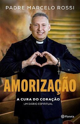 Amorização A Cura Do Coração: Um Diário Espiritual..-