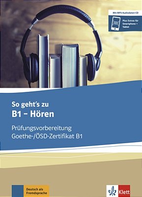 So Geht's Zu B1 - Hören - Übungsbuch Mit MP3-Audiodaten-CD..-