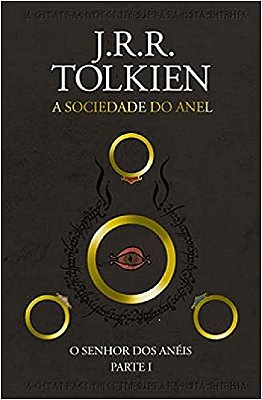 O Senhor Dos Anéis: A Sociedade Do Anel