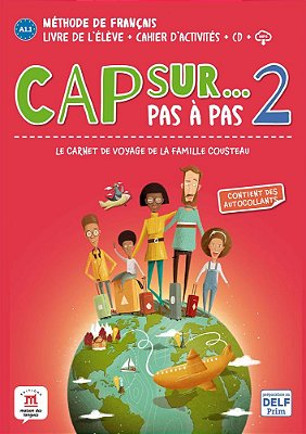 Cap Sur 2 – Pas À Pas - Livre De L'Élève+cahier D'Activités