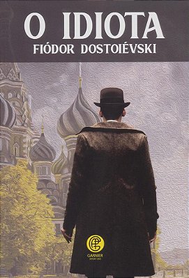 O Idiota..-