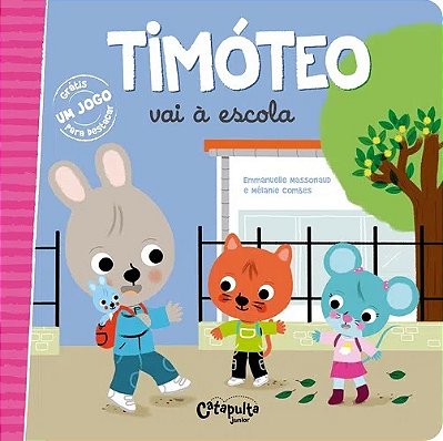 Timóteo Vai À Escola..-