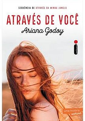 Através De Você (Sequência De Através Da Minha Janela)..-
