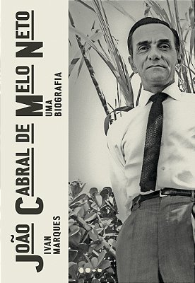 João Cabral De Melo Neto Uma Biografia..-