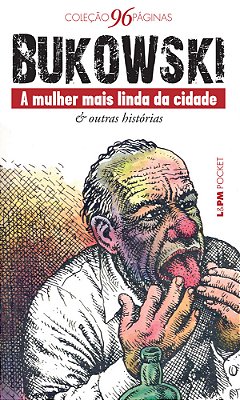 A Mulher Mais Linda Da Cidade & Outras Histórias..-