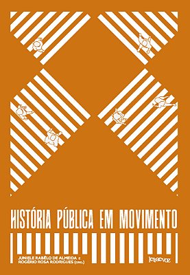 História Pública Em Movimento..-