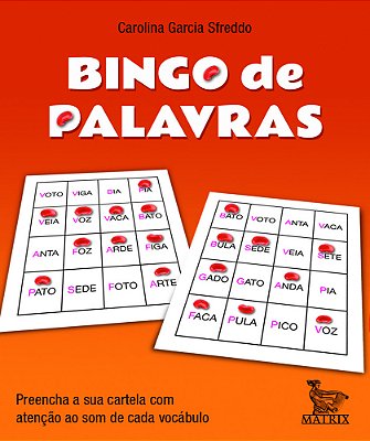 Bingo De Palavras Preencha A Sua Cartela Com Atenção Ao Som De Cada Vocábulo