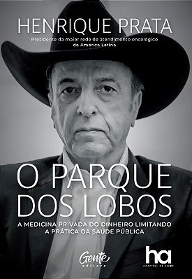 O Parque Dos Lobos A Medicina Privada Do Dinheiro Limitando A Prática Da Saúde Pública No Brasil..-