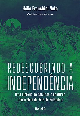 Redescobrindo A Independência - 1ª Edição 2022