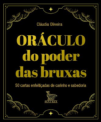 Oráculo Do Poder Das Bruxas 50 Cartas Enfeitiçadas De Carinho E Sabedoria..-