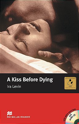 A Kiss Before Dying - Macmillan Readers - Intermediate - Book With Audio CD..-