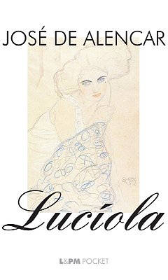 Lucíola - L&pm Pocket..-