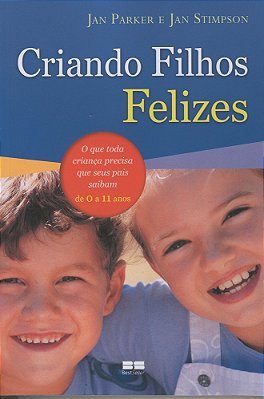 Criando Filhos Felizes..-