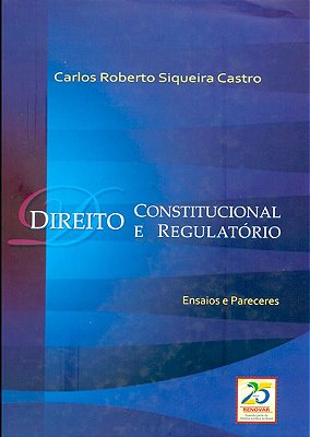 Direito Constitucional E Regulatório..-