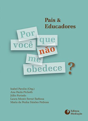 Por Que Vocè Nao Me Obedece?..-