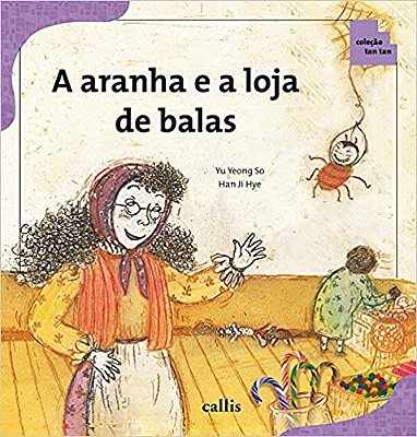 A Aranha E A Loja De Balas..-