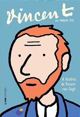 Vincent - A História De Vincent Van Gogh..-