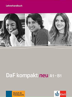 Daf Kompakt Neu A1-B1 - Lehrerhandbuch..-