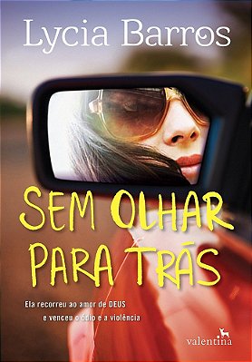 Sem Olhar Para Trás..-