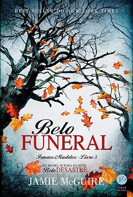 Belo Funeral. - Irmãos Maddox - Volume 5..-