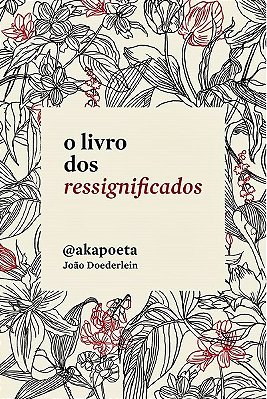 O Livro Dos Ressignificados