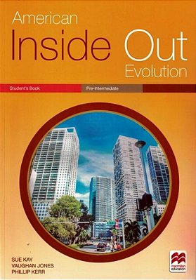 American Inside Out Evolution Pre-Intermediate - Student's Book With Workbook And Key..-