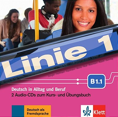 Linie 1 B1.1 - 2 Audio CDs Zum Kurs- Und Übungsbuch..-