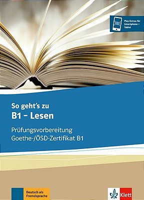 So Geht's Zu B1 - Lesen - Übungsbuch Mit Online-Extra..-