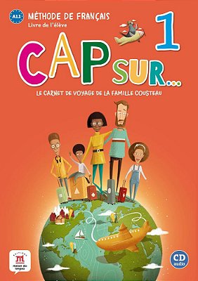 Cap Sur 1 - Livre De L'Élève Avec CD Audio