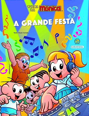 Turma Da Mônica - A Grande Festa..-
