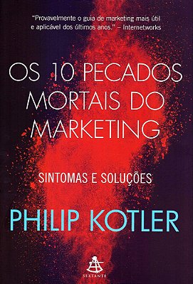 Os 10 Pecados Mortais Do Marketing..-